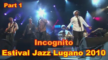 让人产生梦幻的风格/爵士放克音乐家团体--Incognito(上部分)